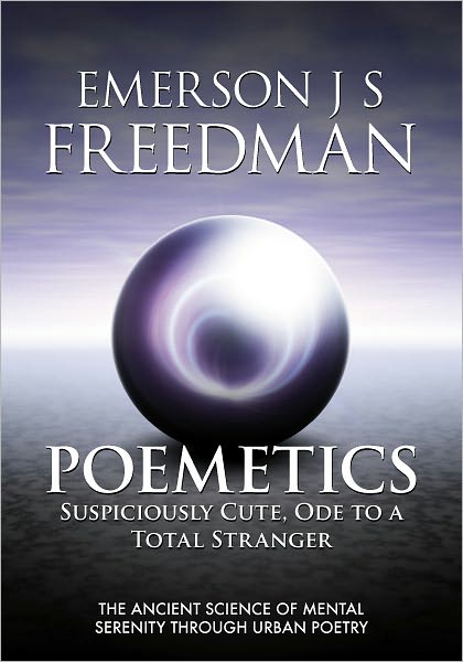 Poemetics: Suspiciously Cute, Ode to a Total Stranger