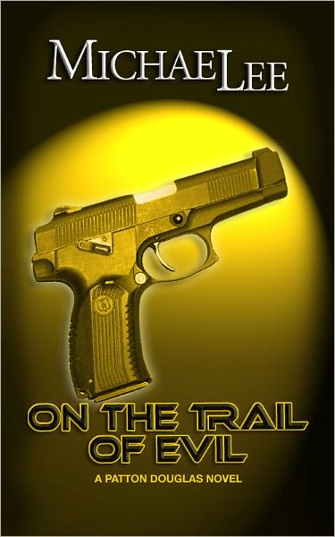 On The Trail of Evil