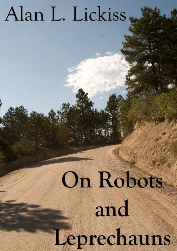 On Robots and Leprechauns