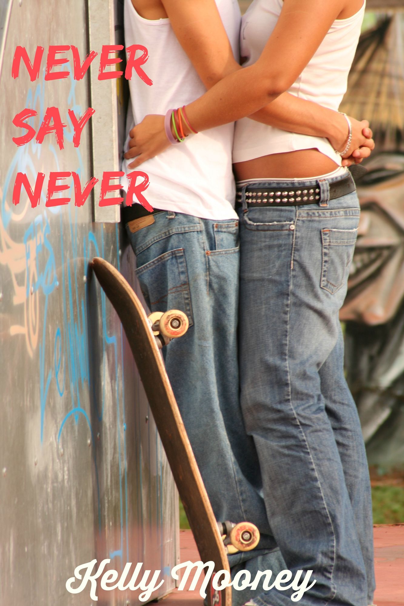 Never Say Never