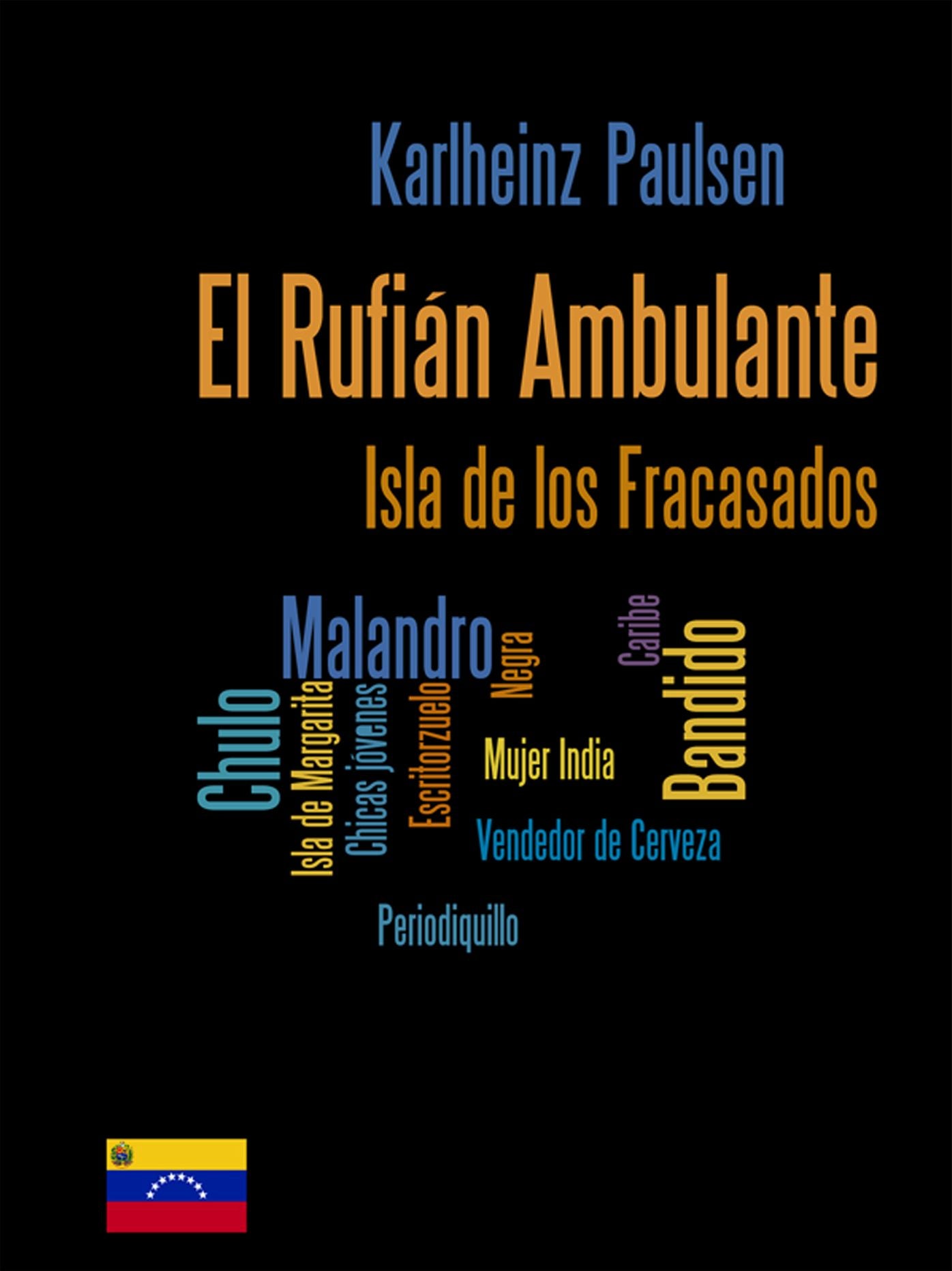El Rufián Ambulante