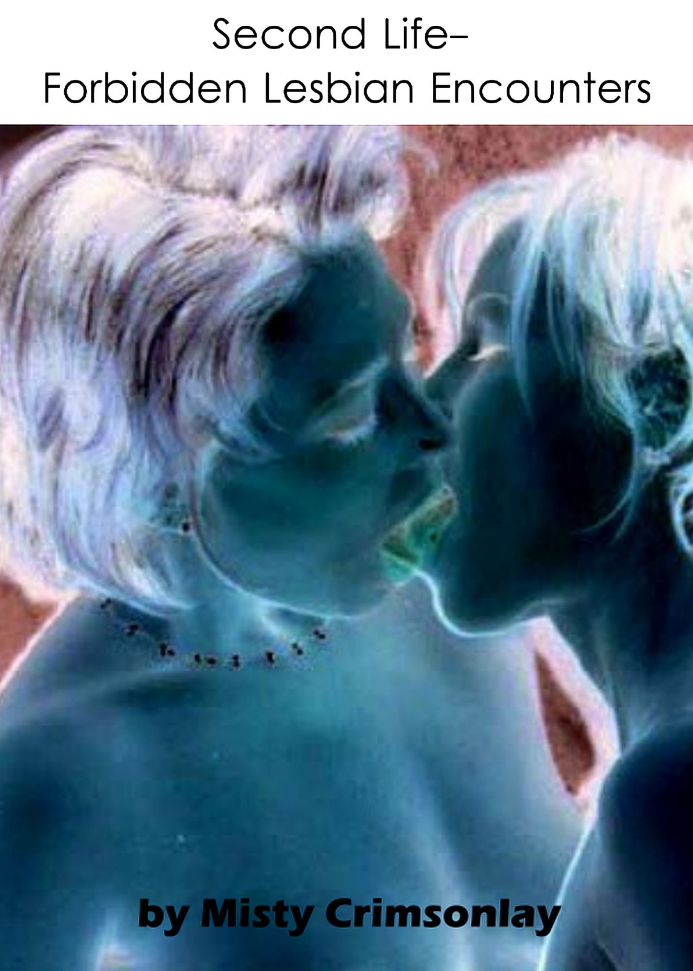 Second Life: Forbidden Lesbian Encounters.