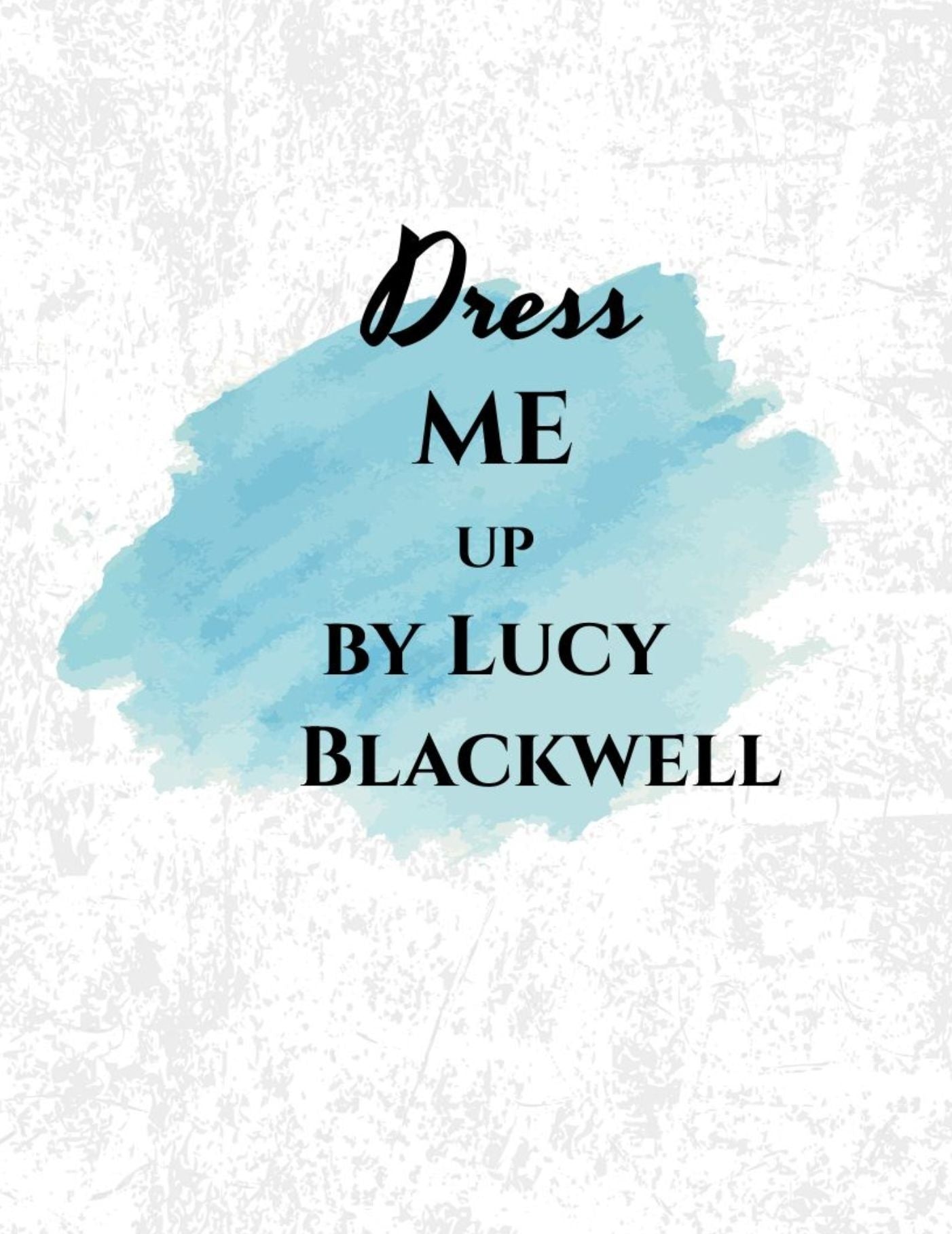 Dress Me Up