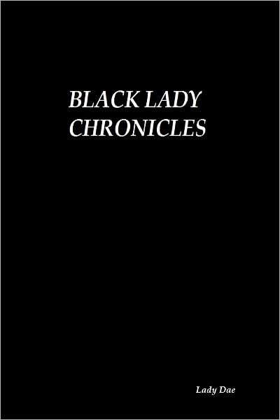 Black Lady Chronicles