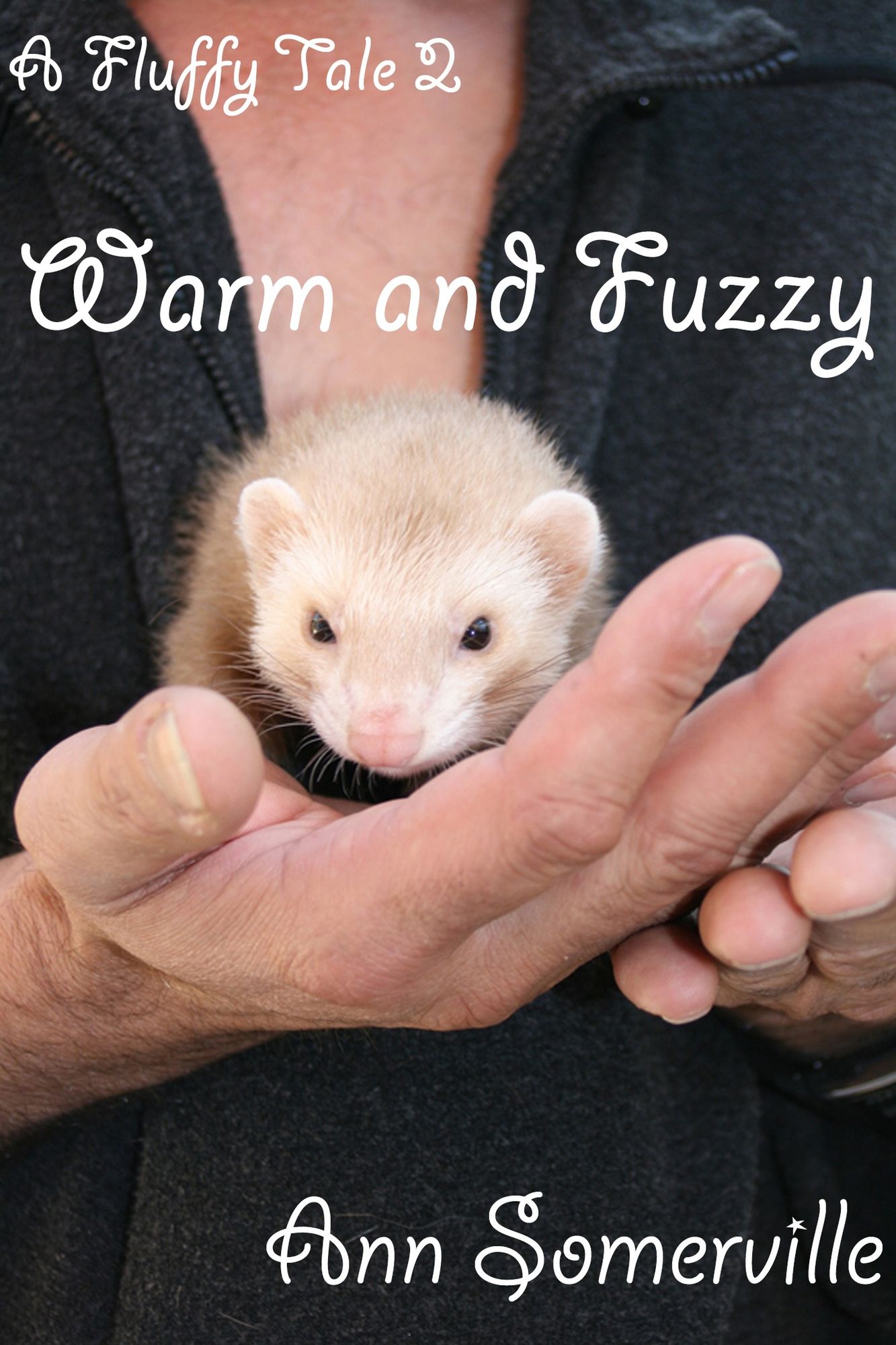 A Fluffy Tale 2: Warm and Fuzzy