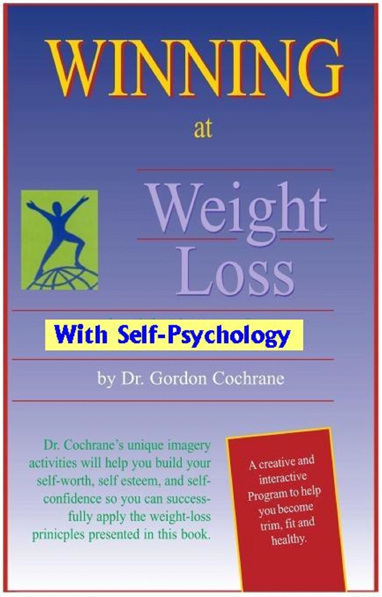 Winning at Weight Loss with Self-Psychology