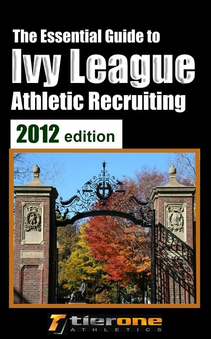 The Essential Guide to Ivy League Athletic Recruiting