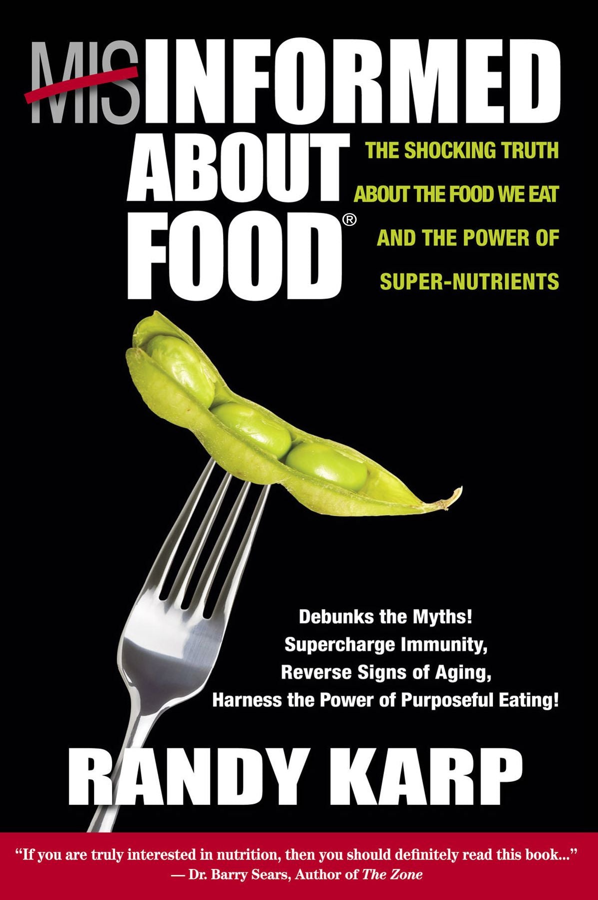 Misinformed About Food