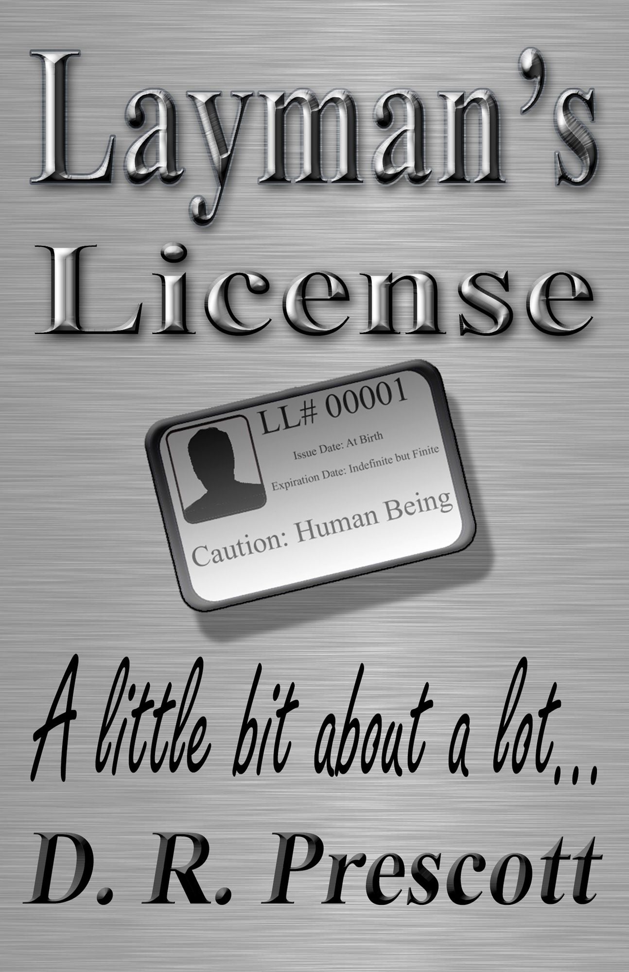 Layman's License