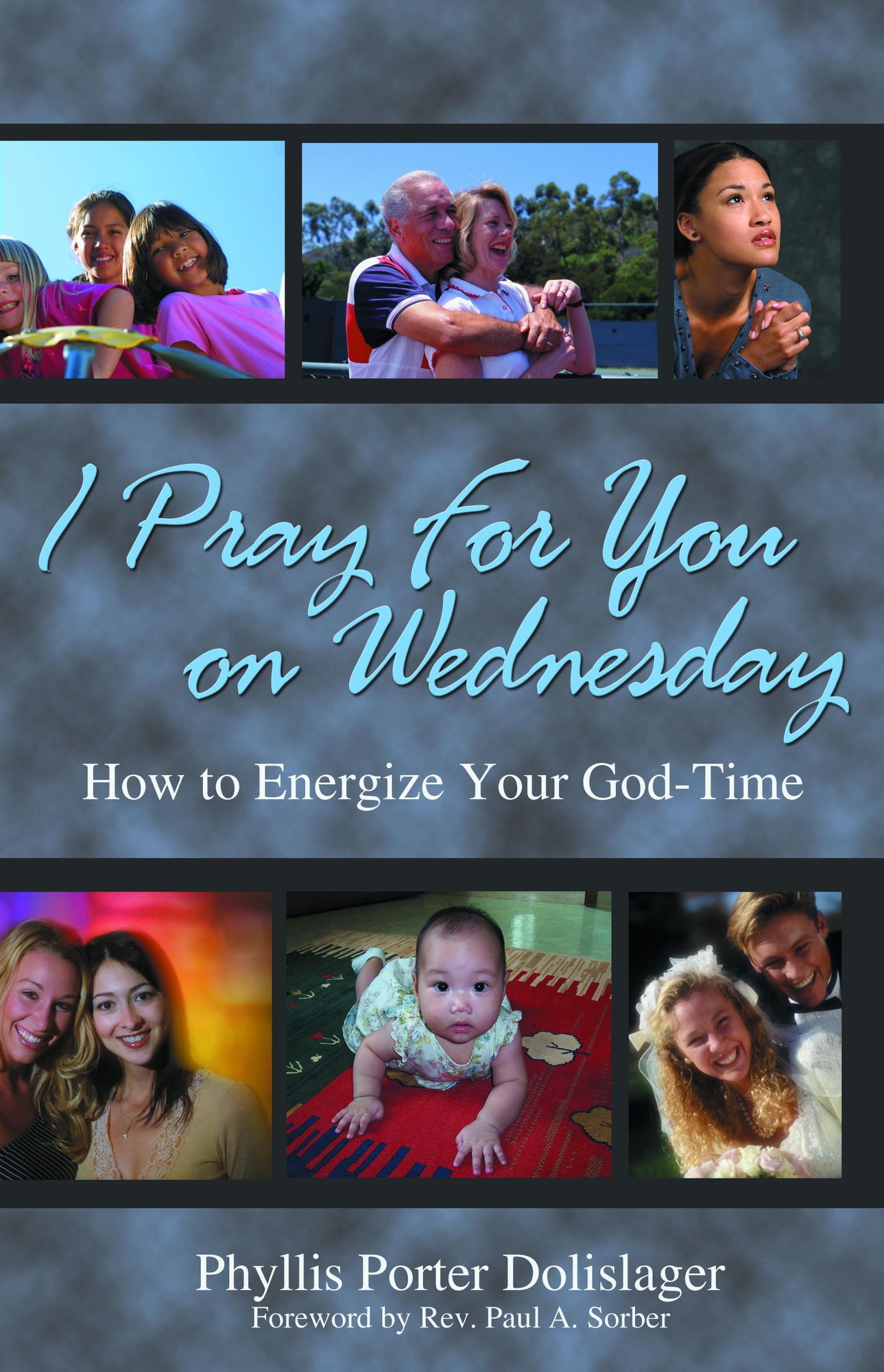 I Pray for You on Wednesday