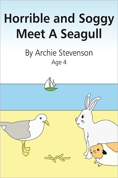 Horrible and Soggy Meet A Seagull