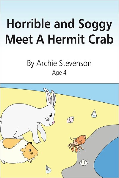 Horrible and Soggy Meet A Hermit Crab