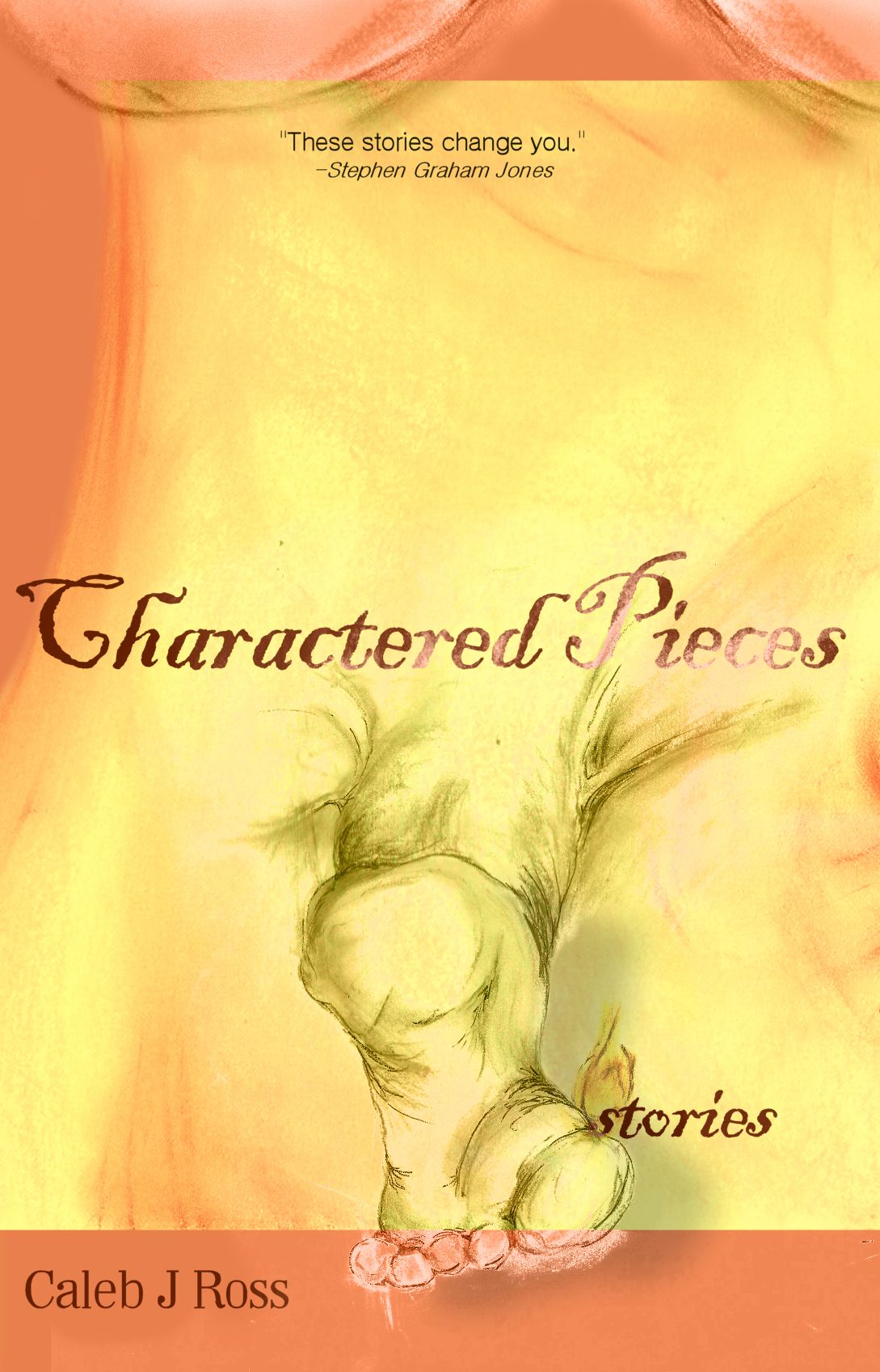 Charactered Pieces: stories