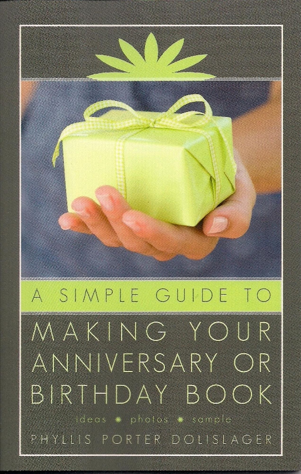 A Simple Guide to Making Your Anniversary or Birthday Book