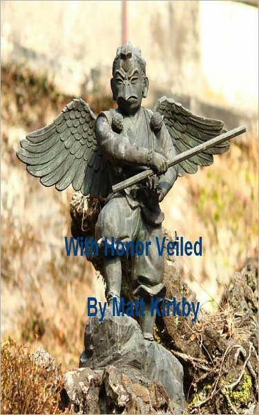 With Honor Veiled