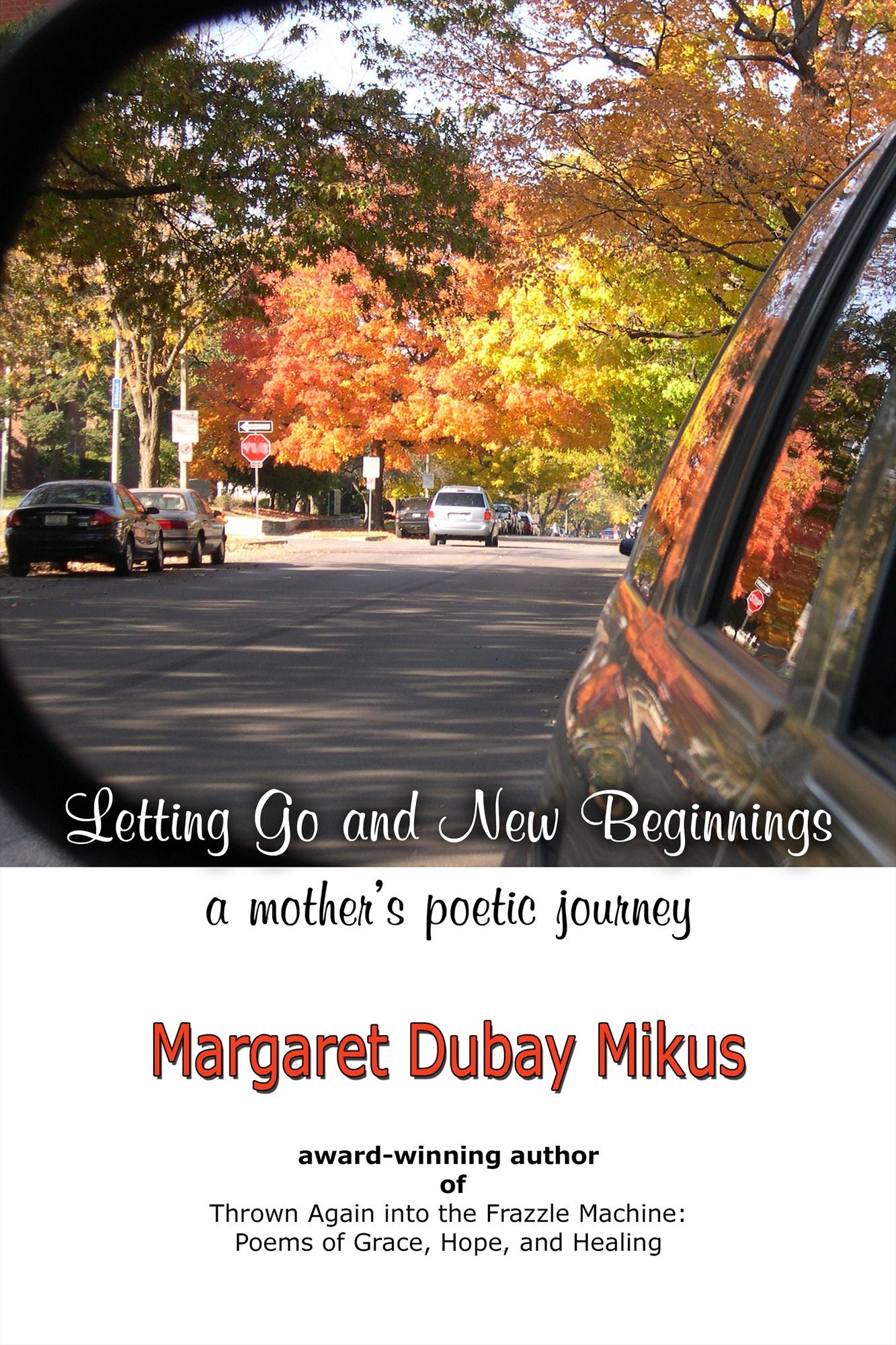 Letting Go and New Beginnings: A Mother's Poetic Journey