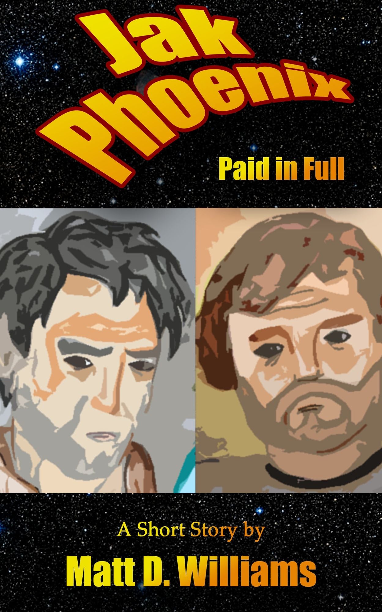 Jak Phoenix: Paid in Full (A Short Story)