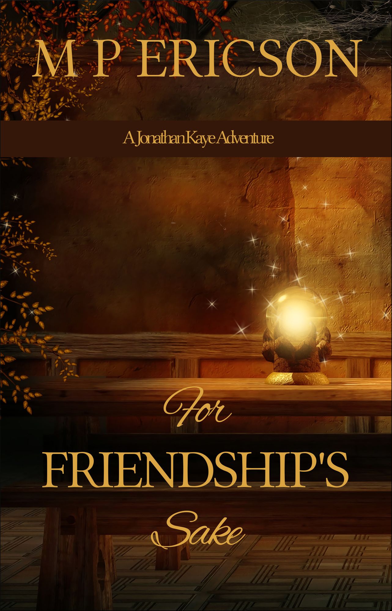 For Friendship's Sake