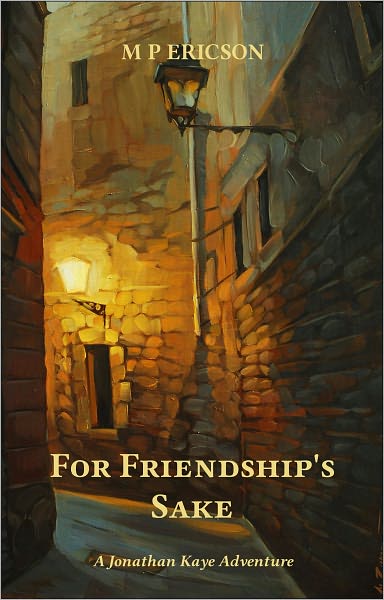 For Friendship's Sake