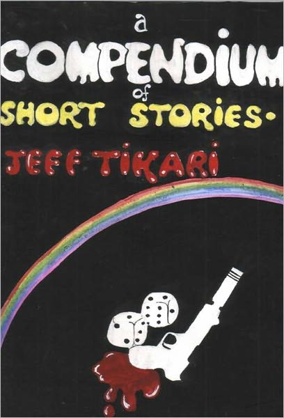 A Compendium of Short Stories
