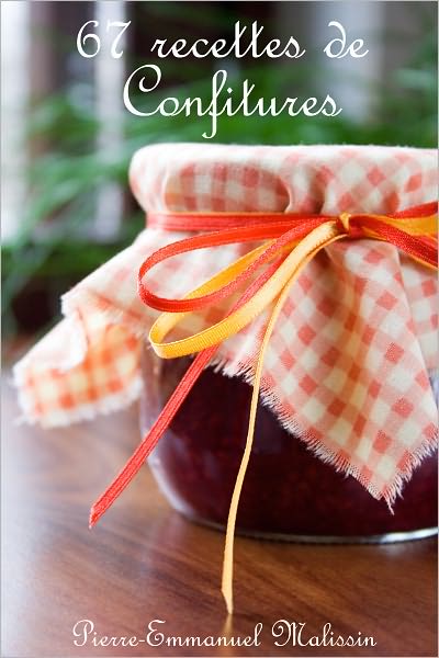 67 Recettes de Confitures