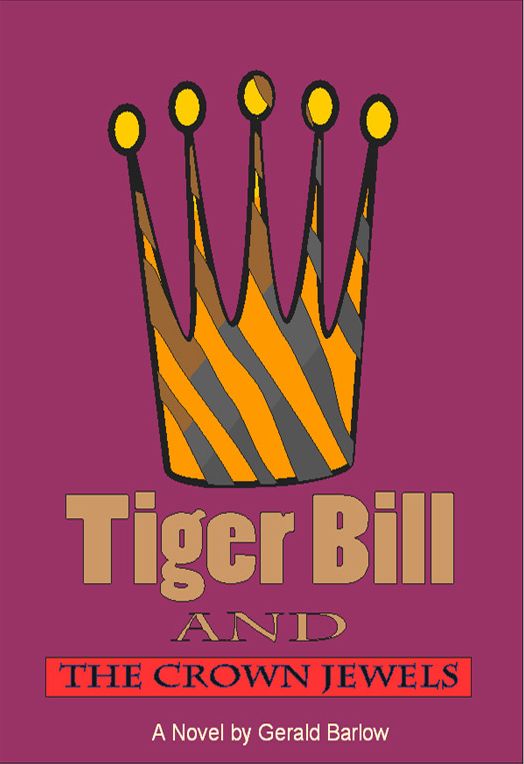 Tiger Bill and the Crown Jewels