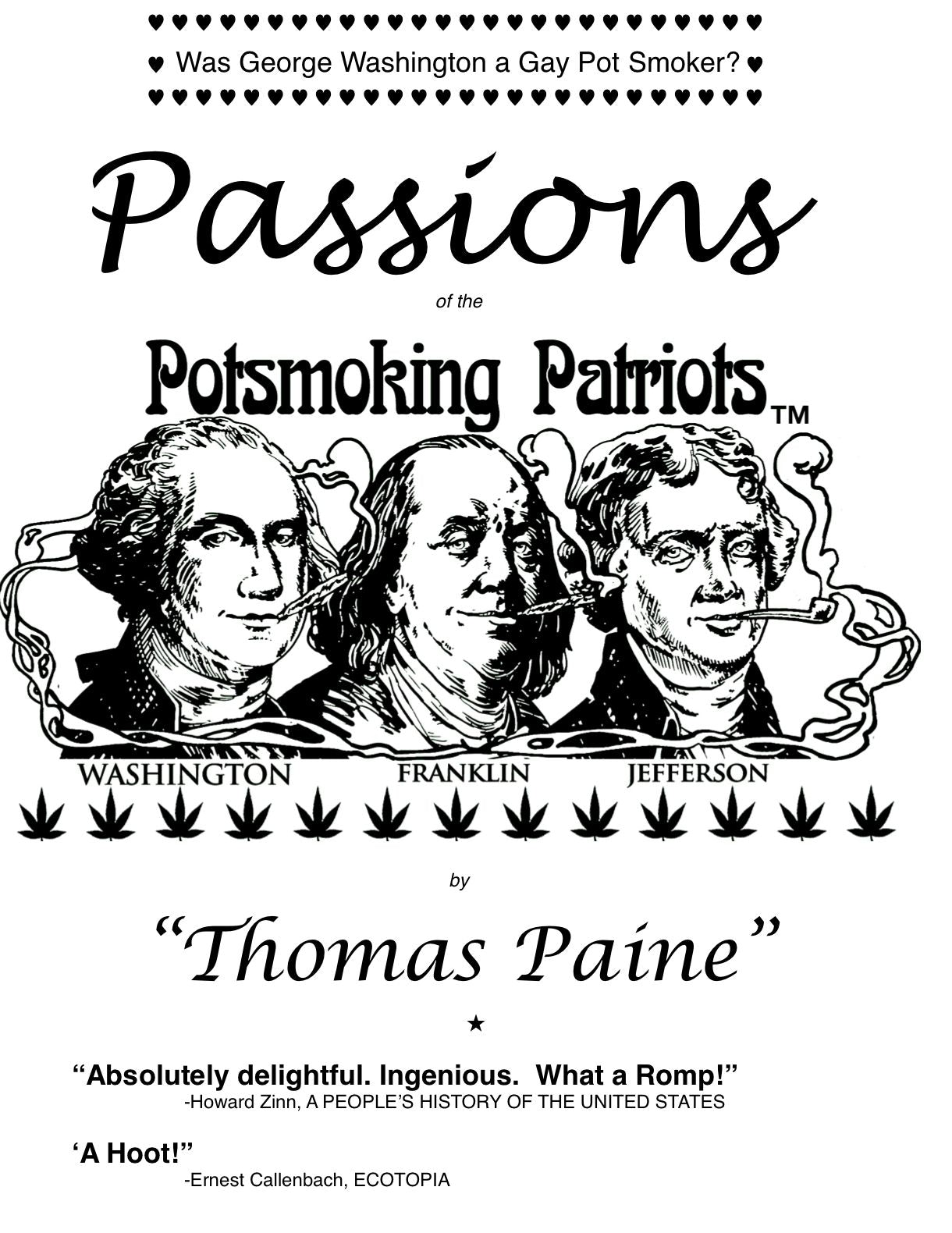 Passions of the PotSmoking Patriots