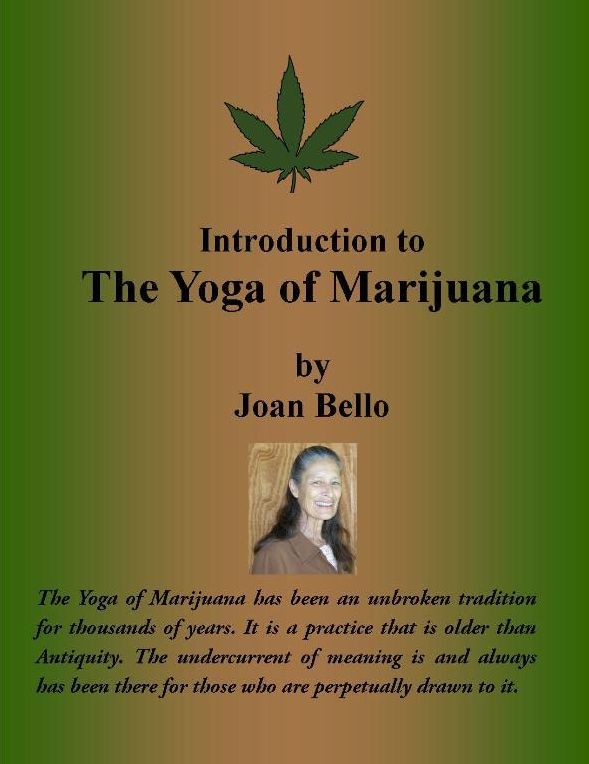 Introduction to The Yoga of Marijuana