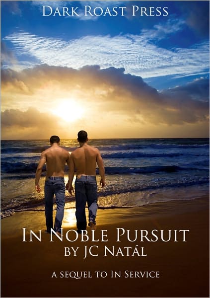 In Noble Pursuit