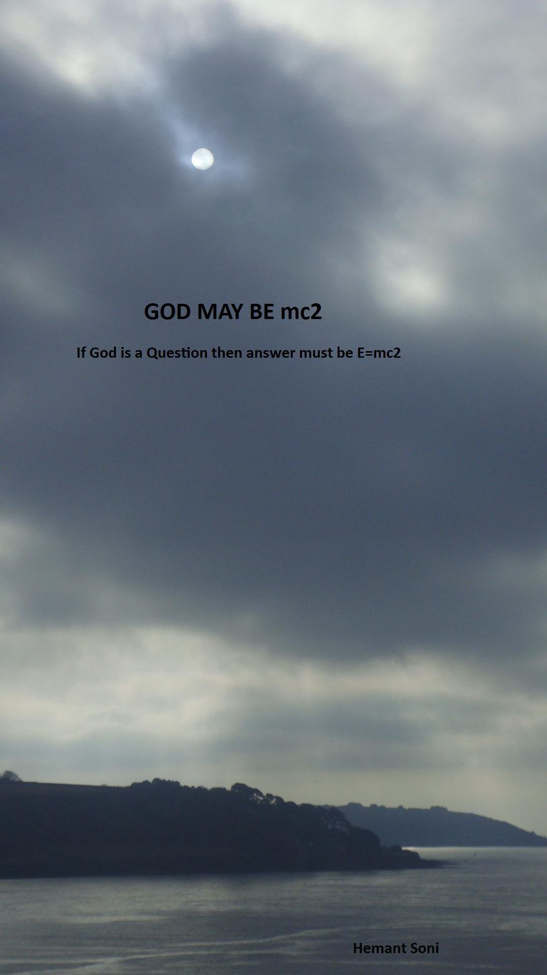 GOD MAY BE mc2