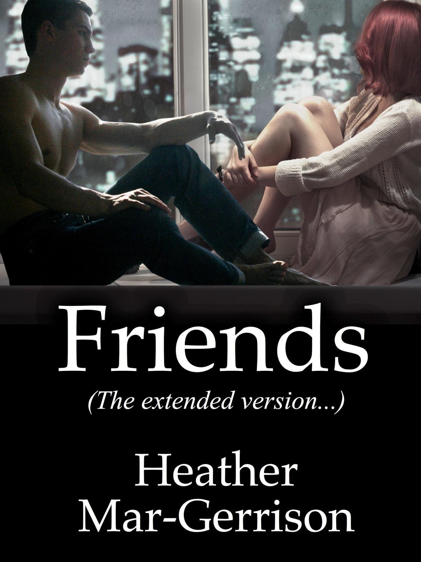 Friends (The Extended Version)