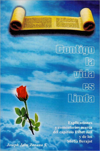 Contigo la vida es Linda (Español)