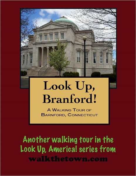 A Walking Tour of Branford, Connecticut