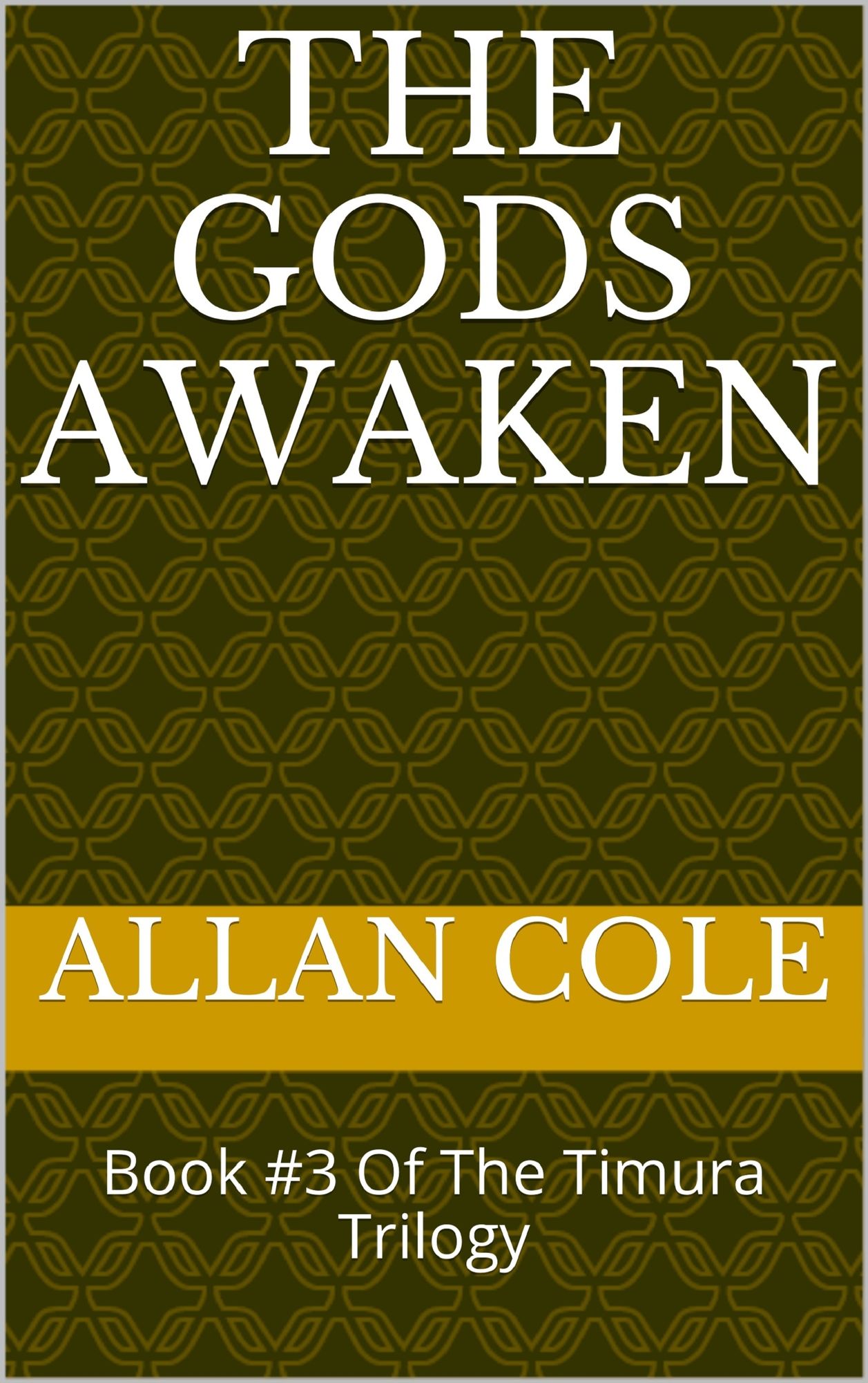 The Gods Awaken