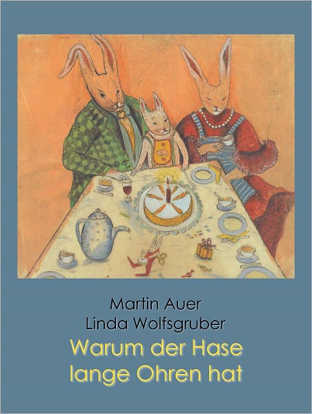Warum der Hase lange Ohren hat