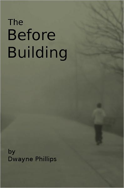 The Before Building