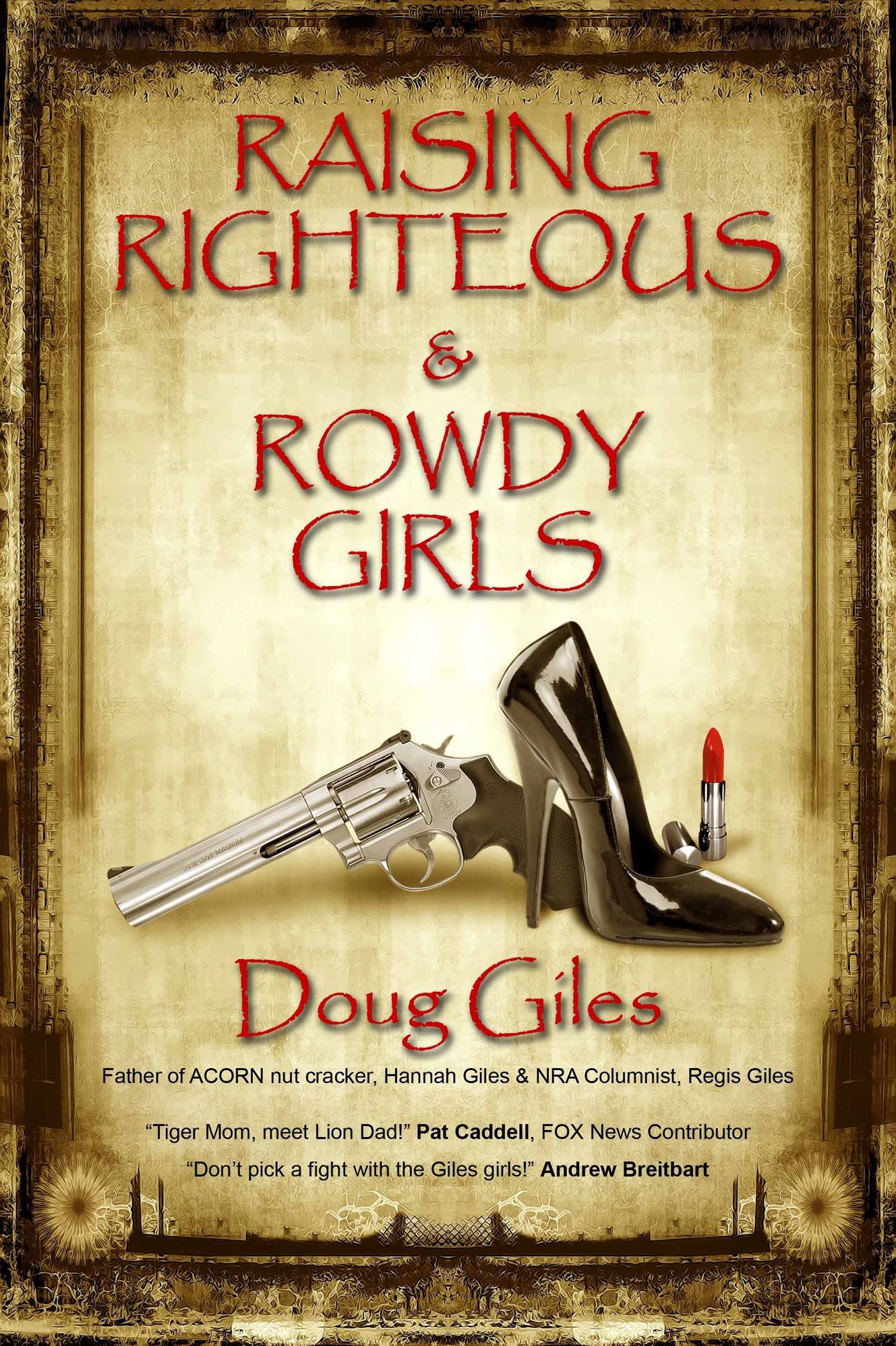 Raising Righteous and Rowdy Girls