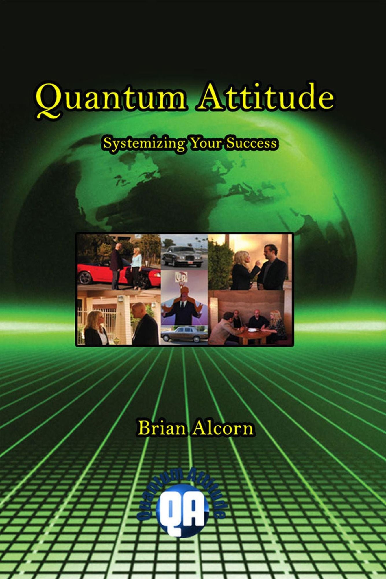 Quantum Attitude Systemizing Your Success
