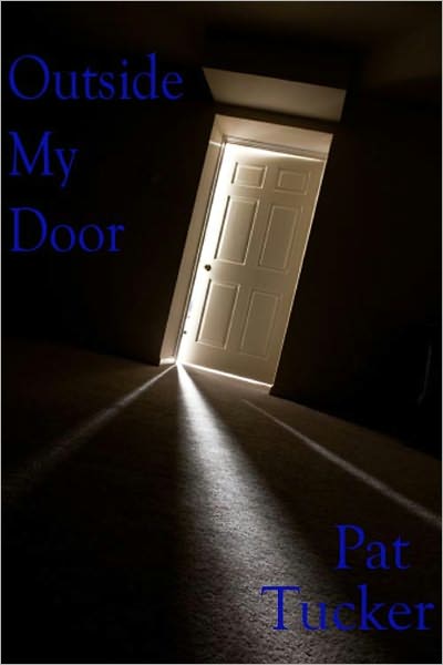 Outside My Door