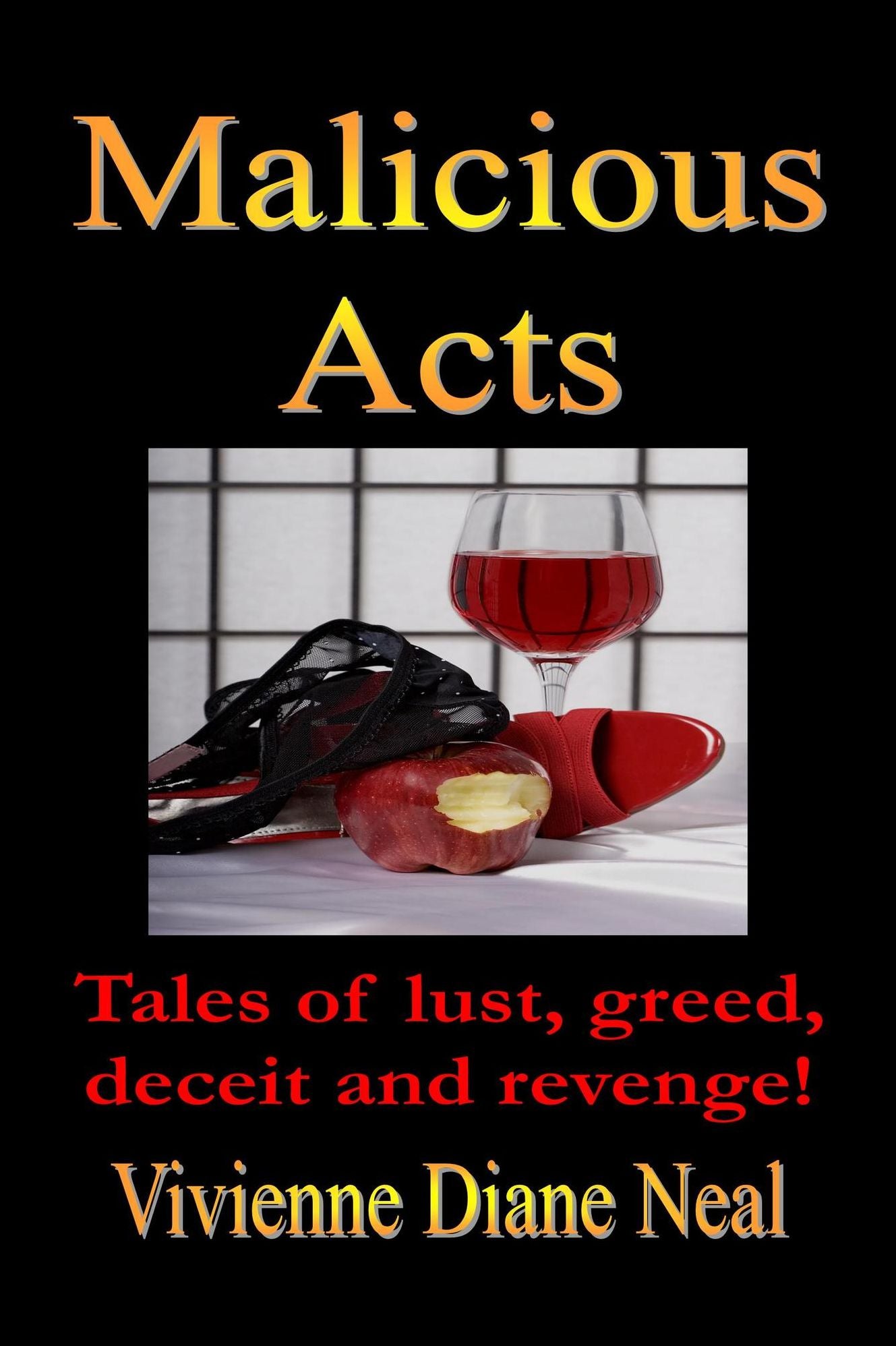 Malicious Acts