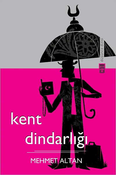 Kent Dindarligi
