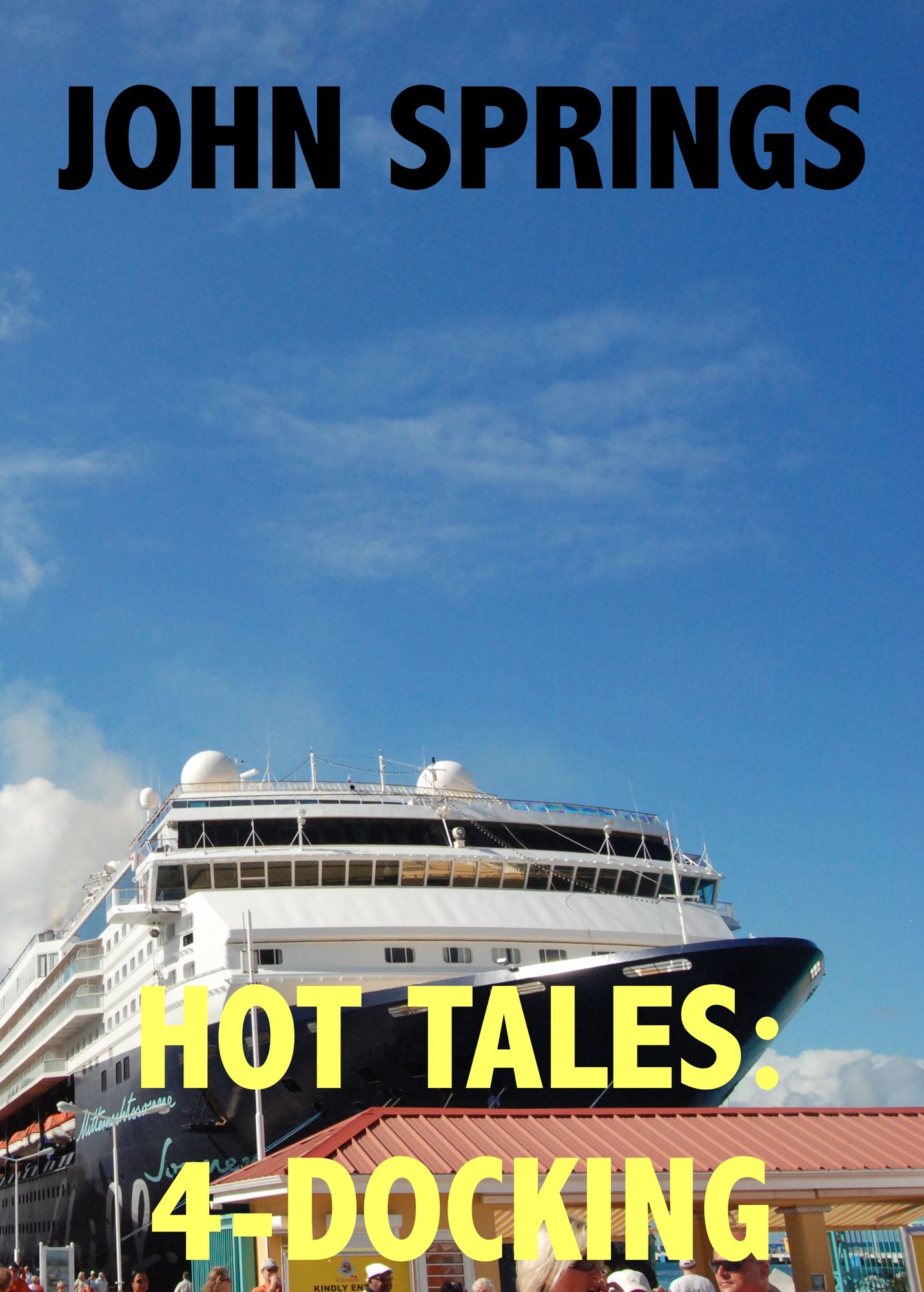 Hot Tales: 4-Docking