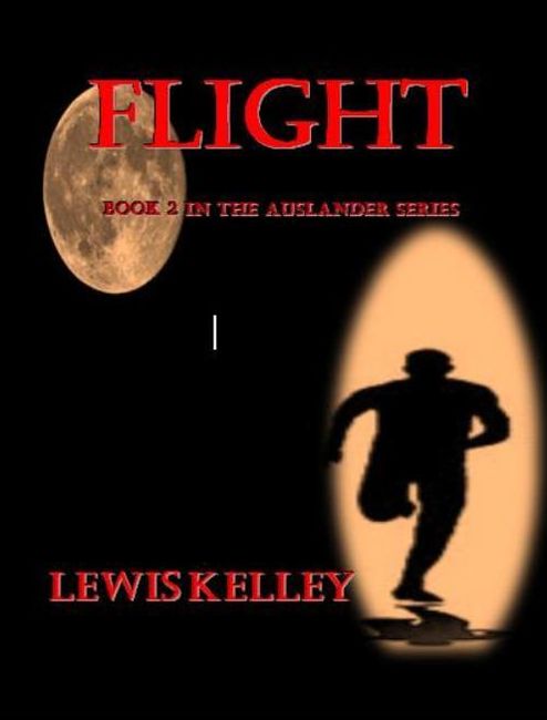 Flight (Book 2 in the Auslander Series)