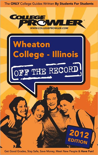 Wheaton College: Illinois 2012