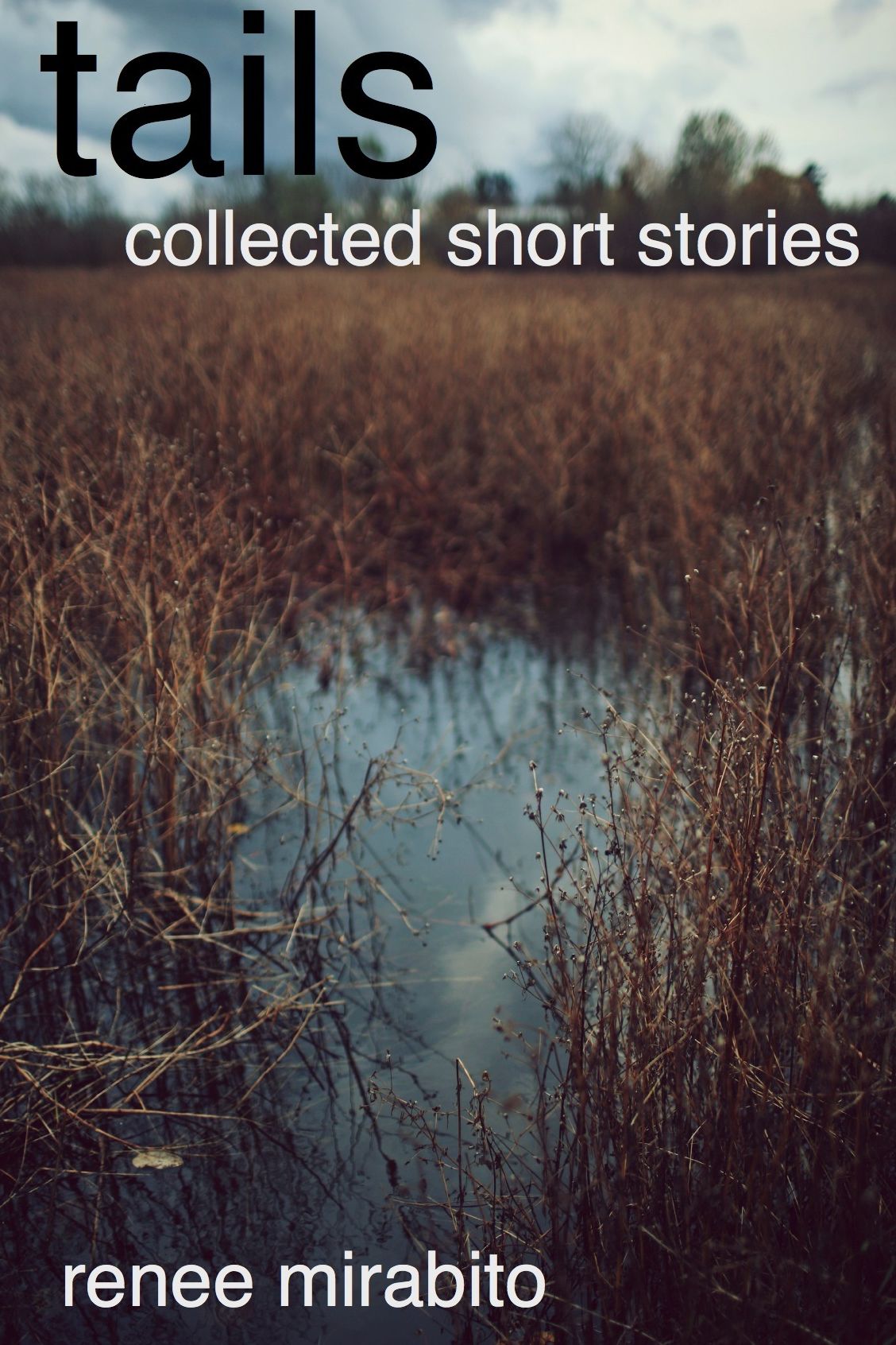 Tails: Collected Short Stories