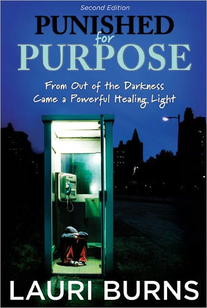 Punished for Purpose