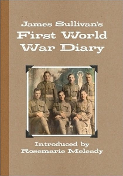 James Sullivan's First World War Diary