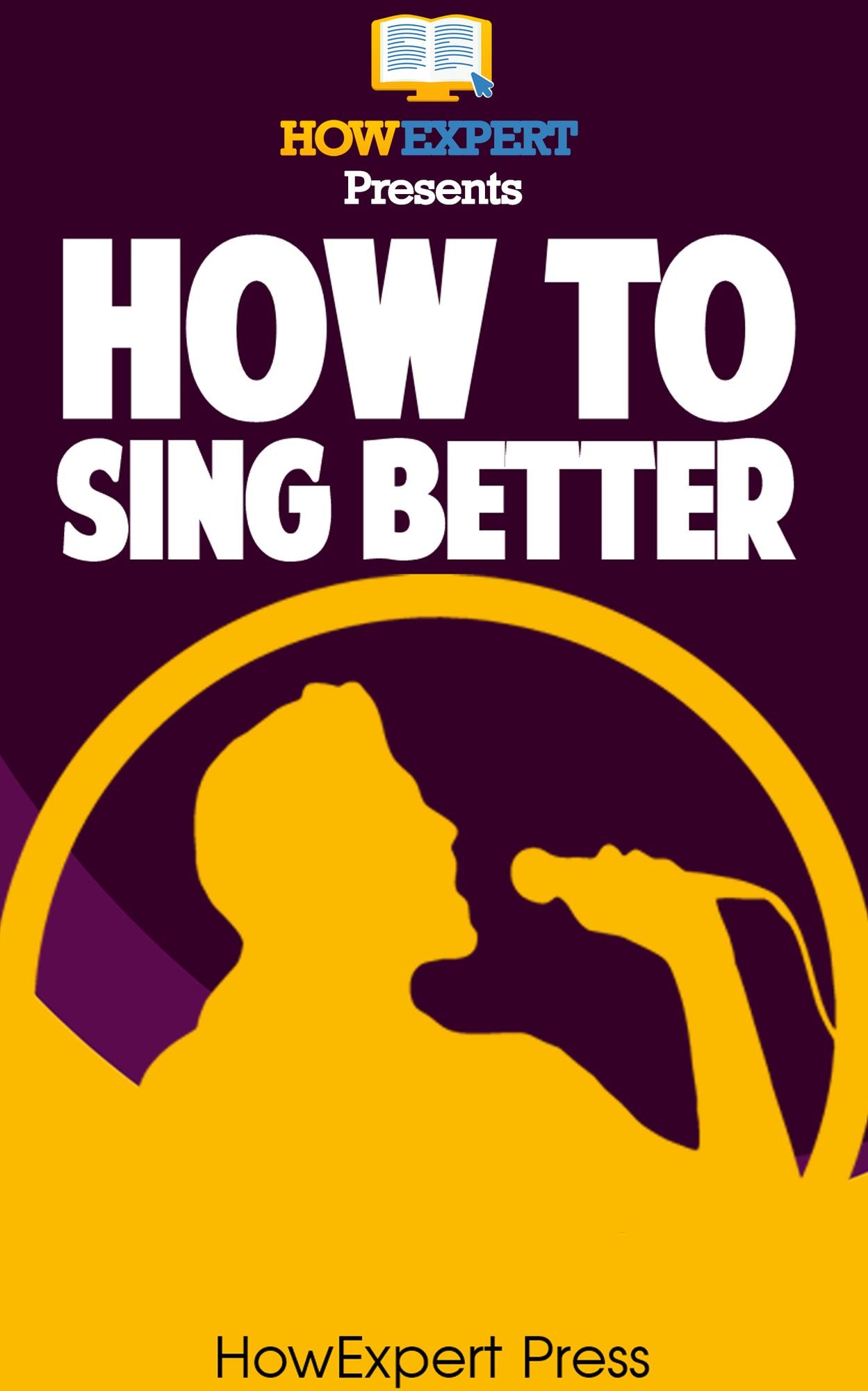 How To Sing Better