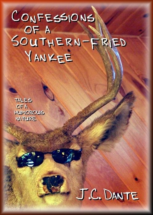 Confessions of a Southern-Fried Yankee
