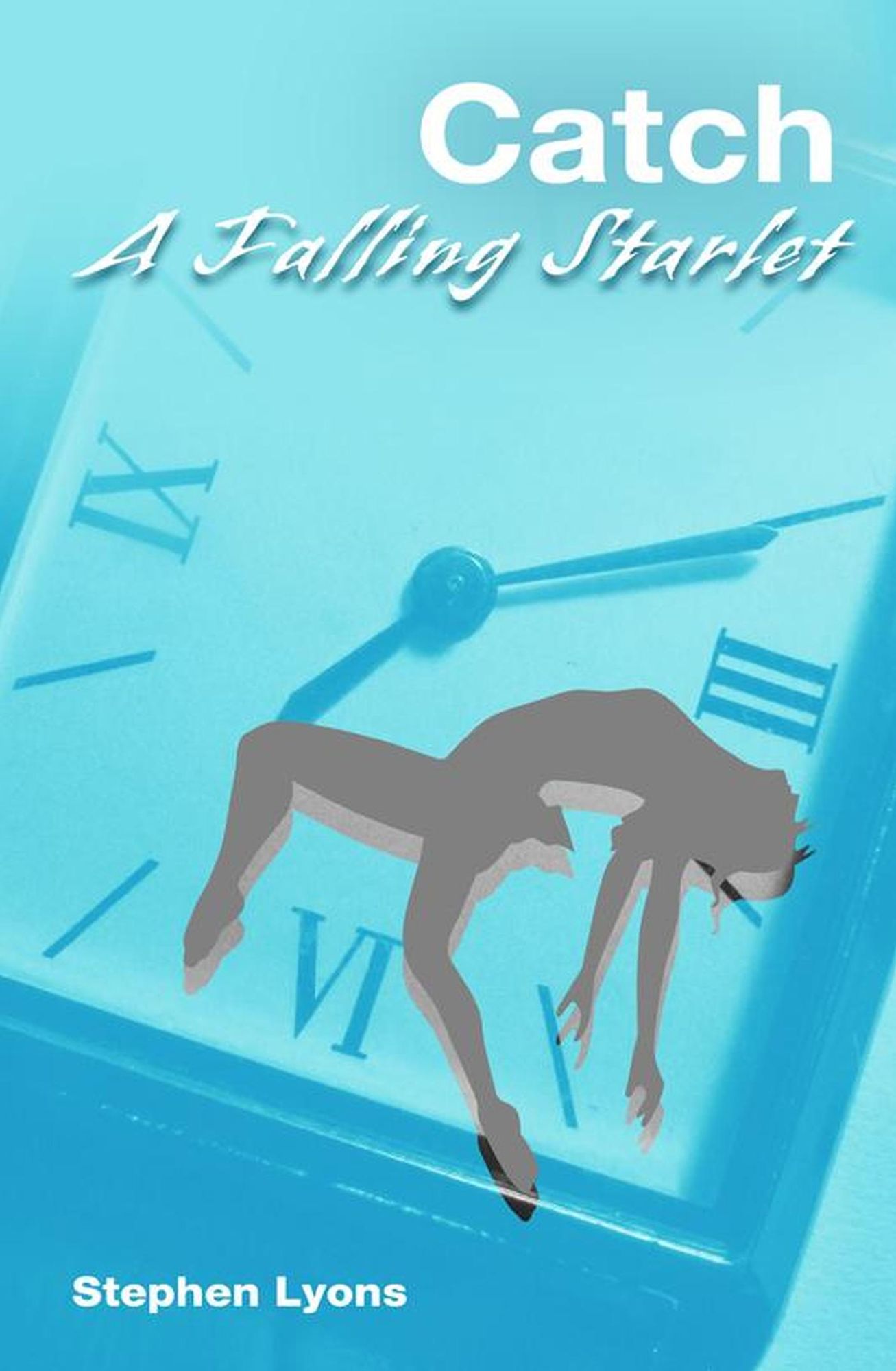 Catch A Falling Starlet